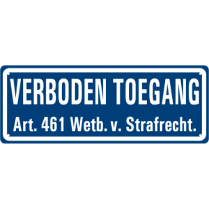 Tekstbord "Verboden Toegang Art. 461" 12x35 cm PVC
